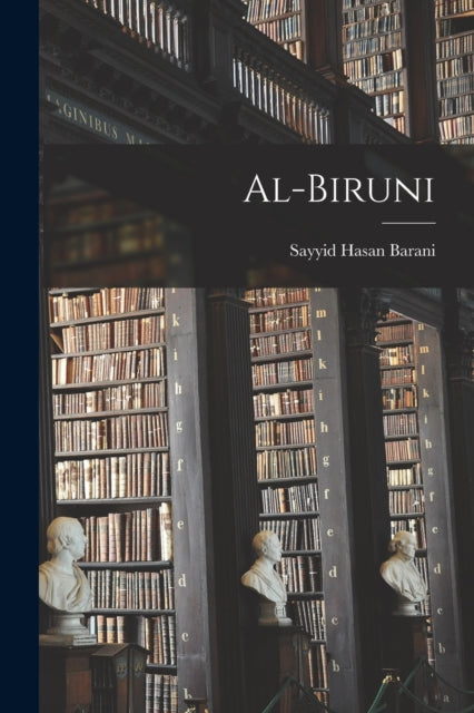 Book cover of: Al-biruni. By: Barani Sayyid Hasan
