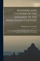 Book cover of: Manners and Customs of the Japanese in the Nineteenth Century