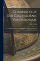 Book cover of: Chronologie Der Geschiedenis Van Suriname