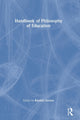 Book cover of: Handbook of Philosophy of Education. By: Randall R. Curren