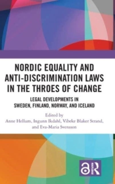 Book cover of: Nordic Equality and Anti-Discrimination Laws in the Throes of Change. By: Anne Hellum
