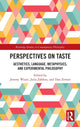 Book cover of: Perspectives on Taste. By: Jeremy Wyatt