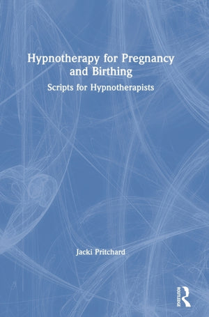 Hypnotherapy for Pregnancy and Birthing