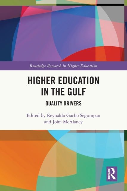 Book cover of: Higher Education in the Gulf. By: Reynaldo Gacho Segumpan