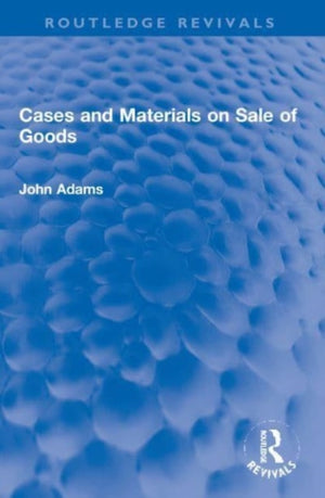 Cases and Materials on Sale of Goods