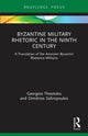 Book cover of: Byzantine Military Rhetoric in the Ninth Century. By: Georgios Theotokis