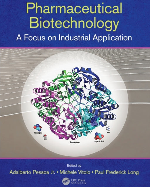 Book cover of: Pharmaceutical Biotechnology. By: Pessoa, Adalberto, Jr.