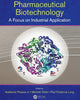Book cover of: Pharmaceutical Biotechnology. By: Pessoa, Adalberto, Jr.