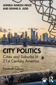 Book cover of: City Politics. By: Annika Marlen Hinze
