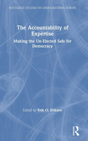 The Accountability of Expertise