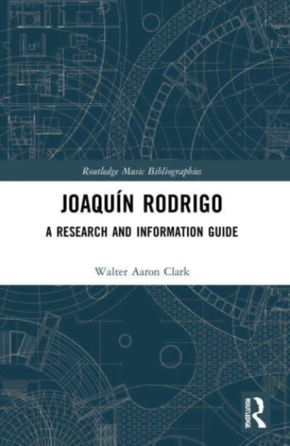 Book cover of: Joaquin Rodrigo. By: Walter Aaron Clark