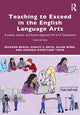 Book cover of: Teaching to Exceed in the English Language Arts. By: Richard Beach