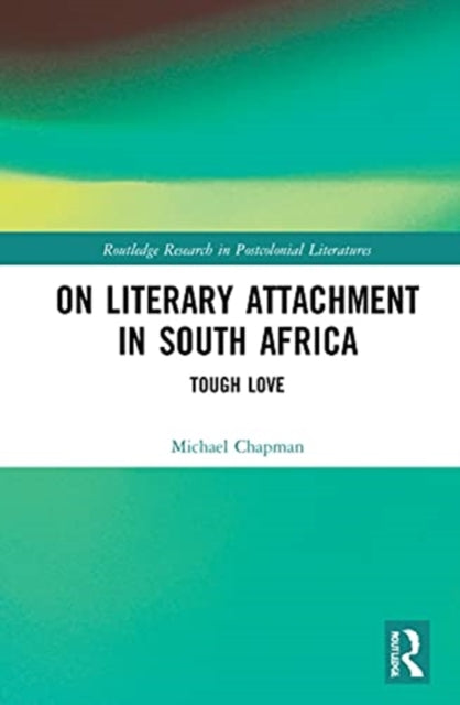 Book cover of: On Literary Attachment in South Africa. By: Chapman, Michael