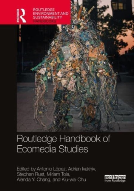 Book cover of: Routledge Handbook of Ecomedia Studies. By: Antonio Lopez
