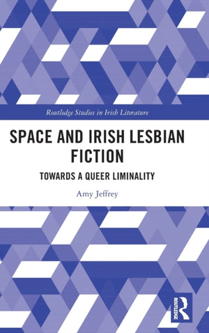Space and Irish Lesbian Fiction