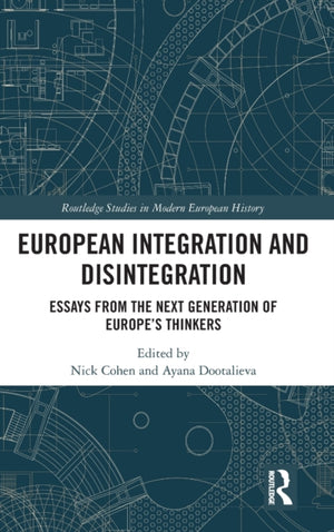 European Integration and Disintegration