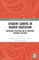 Book cover of: Student Carers in Higher Education. By: Genine A. Hook
