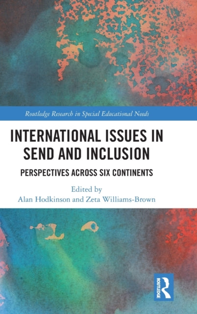Book cover of: International Issues in SEND and Inclusion. By: Alan Hodkinson