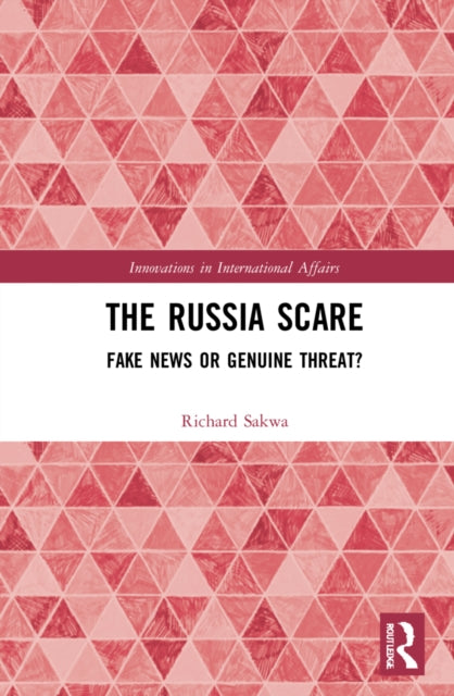 Book cover of: Russia Scare. By: Richard Sakwa