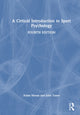 Book cover of: Critical Introduction to Sport Psychology