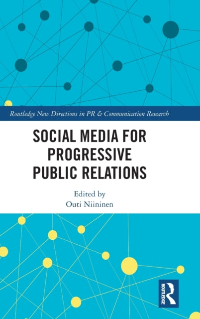Book cover of: Social Media for Progressive Public Relations. By: Outi Niininen