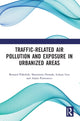 Book cover of: Traffic-Related Air Pollution and Exposure in Urbanized Areas. By: Bernard Polednik