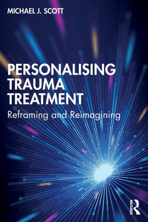 Personalising Trauma Treatment