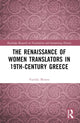 Book cover of: Renaissance of Women Translators in 19th-Century Greece