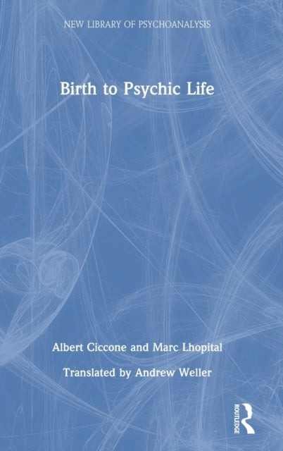 Book cover of: Birth to Psychic Life