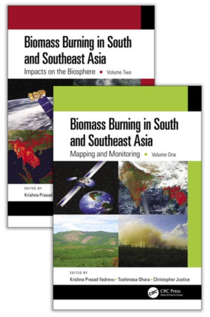 Book cover of: Biomass Burning in South and Southeast Asia, Two Volume Set. By: Krishna Prasad Vadrevu