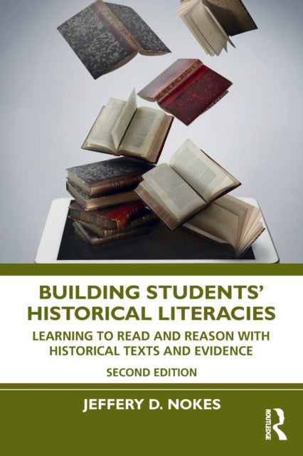 Book cover of: Building Students' Historical Literacies