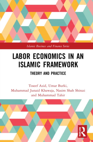 Labor Economics in an Islamic Framework