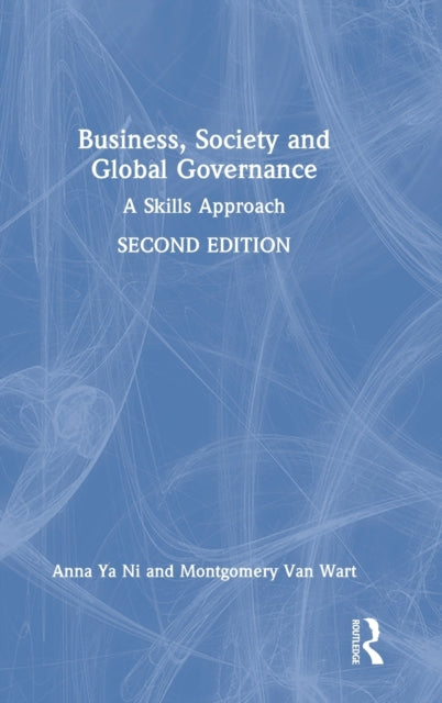 Book cover of: Business, Society and Global Governance. By: Anna Ya Ni