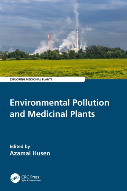 Environmental Pollution and Medicinal Plants