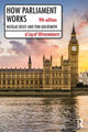 Book cover of: How Parliament Works. By: Tom Goldsmith