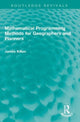 Book cover of: Mathematical Programming Methods for Geographers and Planners. By: James E. Killen