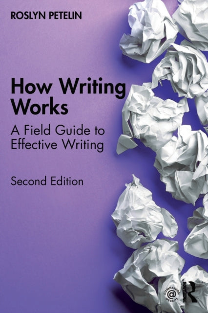 Book cover of: How Writing Works. By: Roslyn Petelin