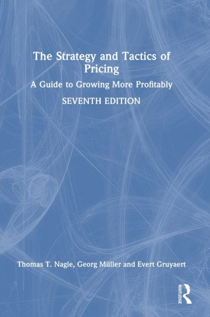 Book cover of: Strategy and Tactics of Pricing. By: Georg Müller