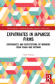 Book cover of: Expatriates in Japanese Firms. By: Chie Yorozu