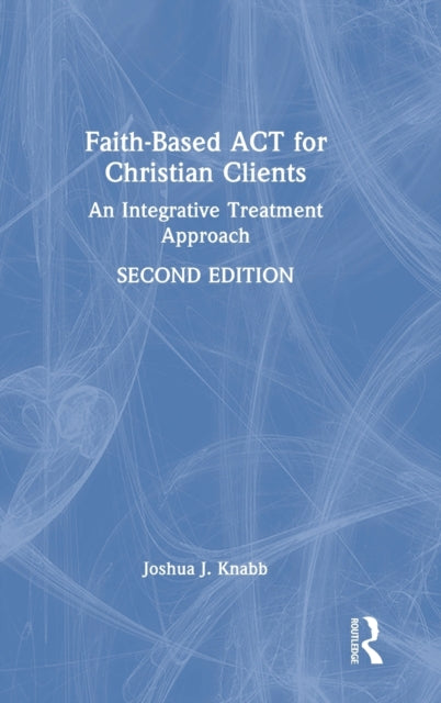Faith-Based ACT for Christian Clients