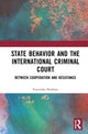 Book cover of: State Behavior and the International Criminal Court. By: Franziska Boehme
