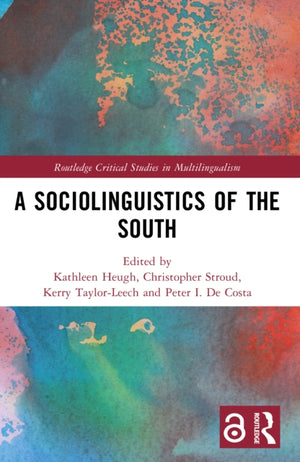 A Sociolinguistics of the South
