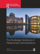Book cover of: Routledge Handbook of Parliamentary Administrations. By: Thomas Christiansen