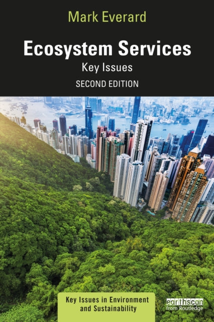 Book cover of: Ecosystem Services. By: Mark Everard