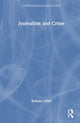 Book cover of: Journalism and Crime. By: Bethany Usher