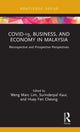 Book cover of: COVID-19, Business, and Economy in Malaysia. By: Weng Marc Lim