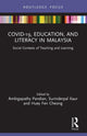 Book cover of: COVID-19, Education, and Literacy in Malaysia. By: Ambigapathy Pandian