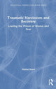 Book cover of: Traumatic Narcissism and Recovery. By: Daniel Shaw
