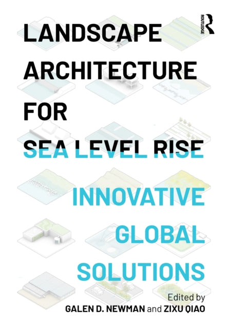 Book cover of: Landscape Architecture for Sea Level Rise