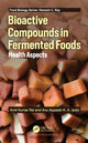 Book cover of: Bioactive Compounds in Fermented Foods. By: Amit Kumar Rai